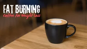 Coffee for Weight Loss