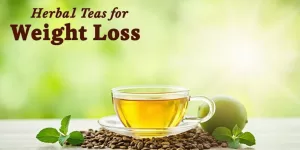 Herbal Teas for Weight Loss